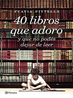 cover image of 40 libros que adoro